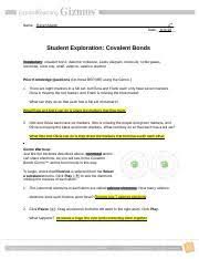 As you will see in the covalent bonds gizmo™, atoms form bonds in this way. Hebrewnameiscinderella Exploring Ionic And Covalent Bonds Gizmo Covalentbondsse Key Pdf Covalent Bonds Answer Key 50 Covalent Bonding Worksheet Answer Key In 2020