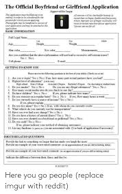 The official girlfriend application form business. 25 Best Memes About Girlfriend Application Girlfriend Application Memes