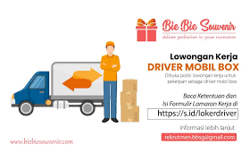 Lowongan driver sim a/b1/b2 untuk langsung penempatan setelah lebaran di butuhkan untuk sim a/b1/b2 aktif untuk pengiriman barang dan dokumen wilayah jabodetabek fasilitas: Lowongan Kerja Dicari Driver Mobil Box Bie Bie Souvenir Jakarta