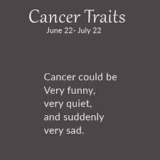 Cancer traits include being loyal, empathetic and caring, but this zodiac sign is prone to mood swings, vindictive behavior, and having a victim mentality. Cancer Traits Cancerwalls