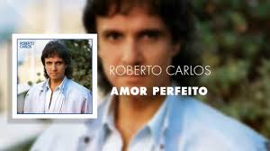 10 апреля 1973 | 47 лет. Download Roberto Carlos Amor Perfeito Audio Oficial