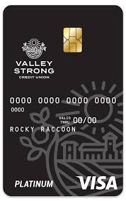 What we do and how we do it: Visa Credit Cards Valley Strong Credit Union