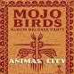 MOJO BIRDS ALBUM RELEASE PARTY with DANA ARIEL ... event in Durango, CO