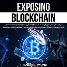 Blockchain is the network and cryptocurrency is what is being spent on the network. Amazon Com Exposing Blockchain An Inside Look At The Technology Behind Smart Contracts Cryptocurrency Wallets Cryptocurrency Mining Bitcoin And Other Digital Coins Ethereum Litecoin Ripple And More Audible Audio Edition Frank Richmond Andrew