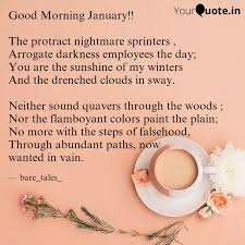 Good Morning January T Quotes Writings By Xiya Siddiqui Yourquote 8,000+ vectors, stock photos & psd files. quotes writings by xiya siddiqui