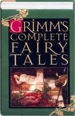 Grimms' Complete Fairy Tales: Wilhelm Grimm, Jacob W Grimm: 9781568650470:  Amazon.com: Books