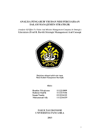 Check spelling or type a new query. Pdf Analisa Pengaruh Visi Dan Misi Perusahaan Dalam Manajemen Strategik Analysis Of Effect To Vision And Mission Management Company In Strategic Literature Fred R David Strategic Management And Consept Diajukan Sebagai Salah