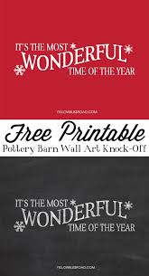 Free Christmas Printables It S The Most Wonderful Time Of The Year Yellowblissroad Com Free Christmas Printables Christmas Printables Free Christmas