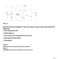 That is why instructions for projects usually include a. A Part A Read The Schematic Diagram In Fig 1 And Chegg Com