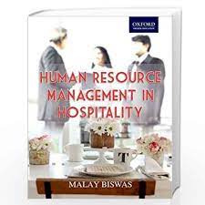 Trade and tourism is the largest employment sector, employing 28% of the workers. Human Resource Management In Hospitality By Malay Biswas Buy Online Human Resource Management In Hospitality Book At Best Prices In India Madrasshoppe Com