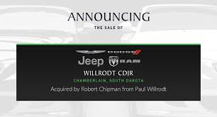 First-Time Buyer Robert Chipman Acquires Willrodt CDJR in Chamberlain,  South Dakota