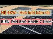 Hệ thống điện mặt trời 6kw sử dụng biến tần hòa lưới bám tải ...