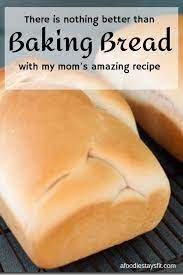 My Mom S Famous White Bread Recipe Recipes Homemade Bread Bread