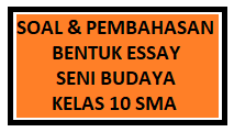 2 dimensi dan 3 dimensi b. Soal Dan Pembahasan Seni Budaya Kelas 10 Sma Kherysuryawan Id