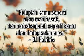 We did not find results for: 30 Kata Bijak Bj Habibie Tentang Kehidupan Yang Selalu Terkenang