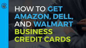 'no annual fee' is standard. How To Get Amazon Dell And Walmart Business Credit Cards Youtube