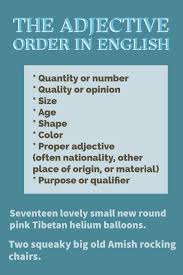 Sometimes, adjectives of quality are called descriptive adjectives. Adjective Order In English Quantity Or Number Quality Or Opinion Size Age Shape Color Proper Adjective Often N Amish Rocking Chairs Adjectives The Originals