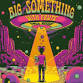 Big Something event image