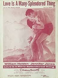 Jennifer jones stars in this true story about a widowed eurasian doctor. Love Is A Many Splendored Thing Song Wikipedia