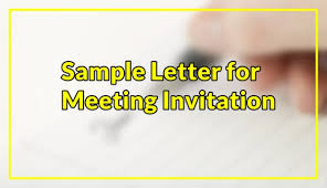 Check spelling or type a new query. Sample Letter For Meeting Invitation