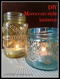 Homemade moroccan lanterns are an attractive and inexpensive addition to a themed home makeover. Diy Moroccan Lanterns Saw It Pinned It Did It