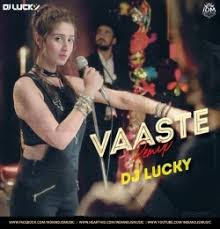 Vaaste Dhvani Bhanushali Dj Lucky Remix Mp3 Song