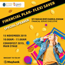 Flexi saver is no longer available to sign up to. Maybank Financial Talk Convofair Utp Official Facebook