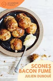 Scones Au Bacon Fume Et Sirop D Erable Julien Duboue Scones Recette Scones Sirop Erable