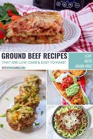 I love easy low carb dinners… and ground beef recipes? 15 Best Low Carb Ground Beef Recipes Ditch The Carbs