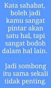 Ini mungkin terdengar sombong, atau bahkan terlalu muluk. Bodoh Sombong In English