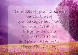 Birthday Wishes For 15 Year Old Daughter From Dad Happy 15th Birthday Messages Greetings Images And Cards Happy 15th Birthday Birthday Messages 15th Birthday