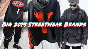 Refresh your wardrobe with our new season styles & asos exclusive brands. These 3 Streetwear Brands Will Blow Up In 2019 Youtube