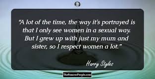 Explore our collection of motivational and famous quotes by authors womanizer flirt quotes. 70 Top Harry Styles Quotes For The Times When You Feel Out Of Sorts