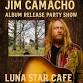 Jim Camacho Music: Jim Camacho Album Release Party event in North Miami, FL