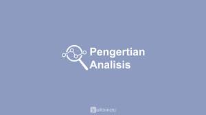 Analisis laporan keuangan perlu dilakukan oleh perusahaan karena bisa mendapatkan informasi dan input kinerja keuangan bisnis di periode sebelumnya, bisa digunakan oleh manajemen untuk. Analisis Pengertian Fungsi Tujuan Jenis Tahap Contoh