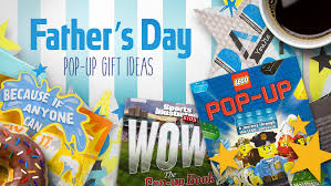 And while most men in your life may say they want nothing at all for the big day, you've got get now that you have the perfect present, just top off the day with a personalized card and maybe a homemade brunch, and he'll definitely know how loved he is. Father S Day Gift Ideas Best Pop Up Books