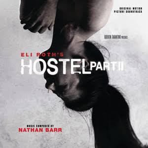 Hostel: Part II (Original Motion Picture Soundtrack) - Album by Nathan Barr  | Spotify
