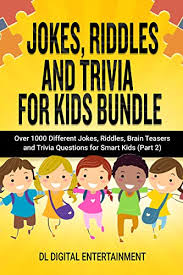 Toilets are models of efficiency and sanitation for modern homes. Jokes Riddles And Trivia For Kids Bundle Over 1000 Different Jokes Riddles Brain Teasers And Trivia Questions For Smart Kids Part 2 Kindle Edition By Entertainment Dl Digital Humor Entertainment