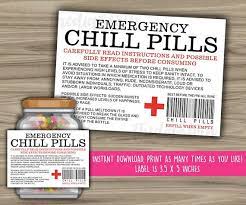 Printable funny wine label about liquid courage is the perfect gift for wine lovers, flawless dance moves, witty comebacks, instant download. Instant Download Printable File Emergency Chill Pills Funny Jar Label Size Is 3 5 X 5 Inch You Wi Chill Pills Label Printable Labels Bottle Label Template