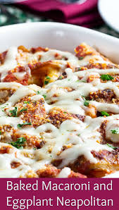 Baked Macaroni And Eggplant Neapolitan Recipe Eggplant Recipes Easy Pasta Recipes Recipes