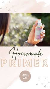 Face primer helps to glide makeup on face smoothly and blends it well. Pin On Diy Bath And Body Recipes For Beauty Skin Care