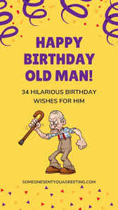 Funny Birthday Wishes Pics For Friend Happy Birthday Wishes For Him In 2020 Birthday Wishes Funny Happy Birthday Wishes For Him Birthday Wishes For Men