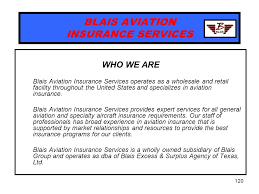 Not all plans cover pilots. Aviation Insurance Blais Aviation Insurance Services Ppt Download