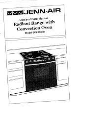 Should never be worn while using the oven. Jenn Air Convection Oven Sce30600 User Manual Manualzz