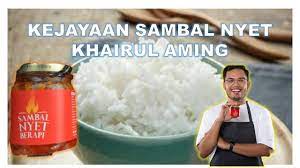 Sambal ini telah di masak di atas gunung oleh seorang pahlawan yang berkaca mata hitam sambil ditenung lima ekor naga yang tidak berkelip. Bagaimana Sambal Nyet Khairul Aming Boleh Berjaya Di Jual 10 Ribu Unit Dalam Masa Sejam Youtube