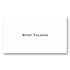 Tap card to see the definition. 15 Stop Talking Business Cards Ideas Stop Talking Business Cards Business