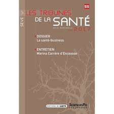 Tribunes De La Sante N 55 Sciences Po Chaire Sante