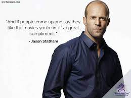 Discover jason statham famous and rare quotes. Jason Statham Quotes Life Quotes Sad A Beautiful Life Quotes