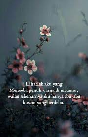 Pin Oleh Yus Di Note Kata Kata Indah Puisi Cinta Kutipan Hidup