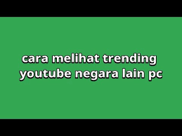 Berikut di bawah ini cara melihat trending topik di twitter untuk wilayah indonesia, dan dunia atau worldwide serta bagaimana cara mengganti negara trending topik indonesia ke negara lainnya. Cara Melihat Trending Youtube Negara Lain Pc Laptop Youtube
